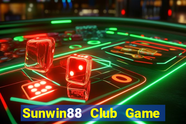 Sunwin88 Club Game Bài Vui