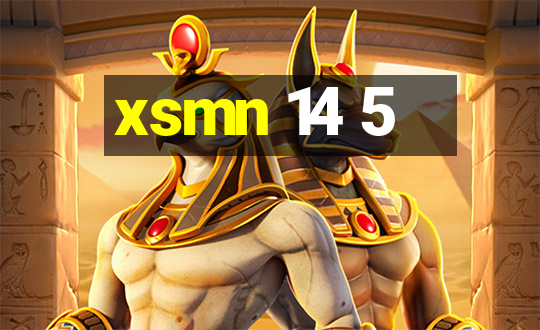 xsmn 14 5