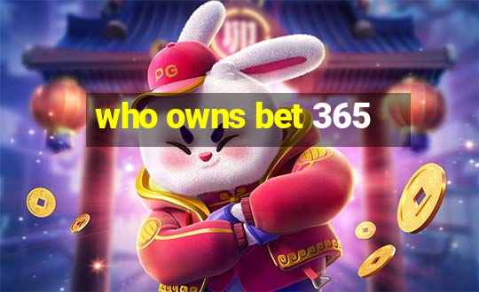 who owns bet 365