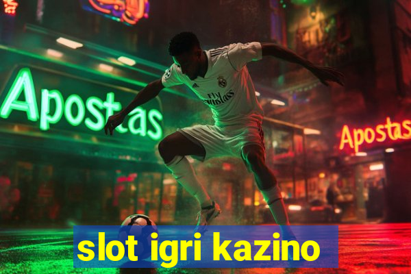 slot igri kazino