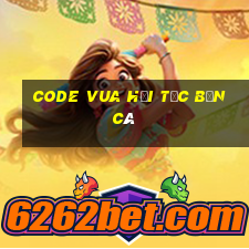 code vua hải tặc bắn cá