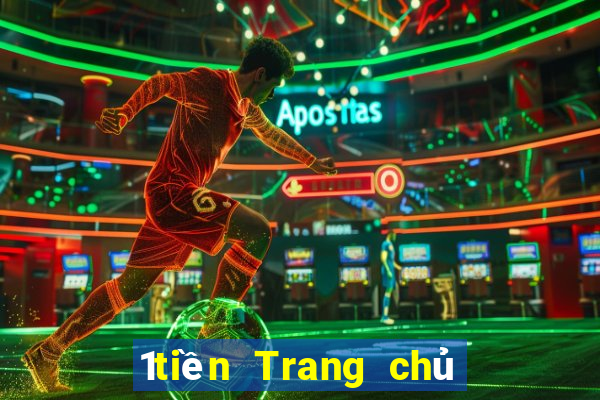 1tiền Trang chủ đăng ký xổ số