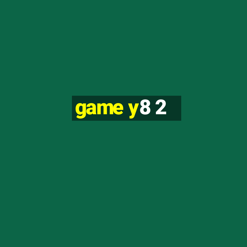 game y8 2