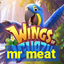 mr meat