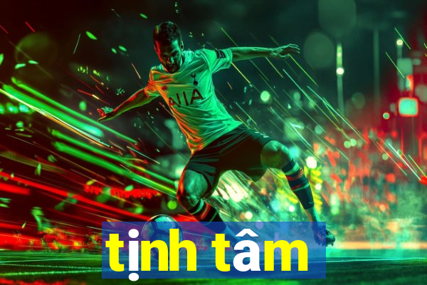 tịnh tâm