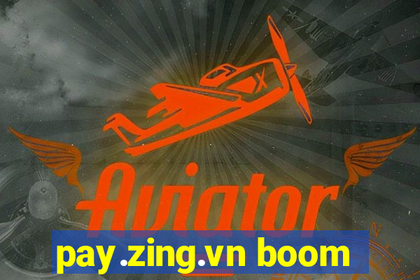 pay.zing.vn boom