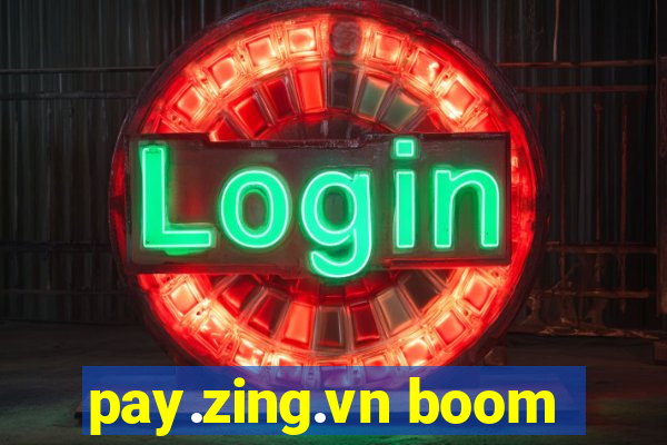 pay.zing.vn boom