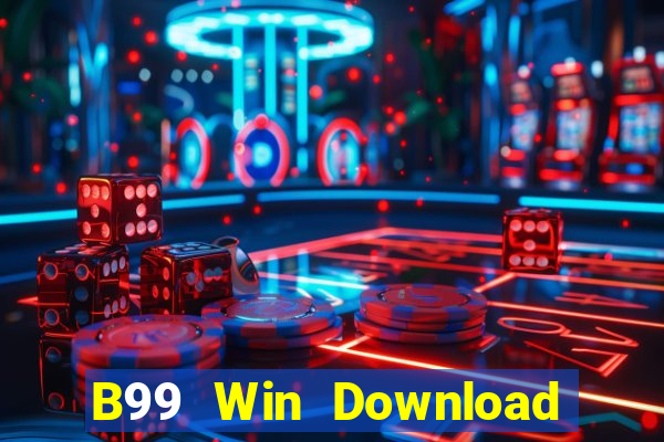 B99 Win Download Game Đánh Bài