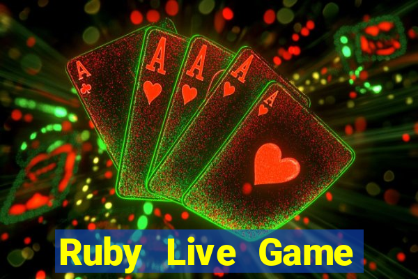 Ruby Live Game Danh Bai 3C