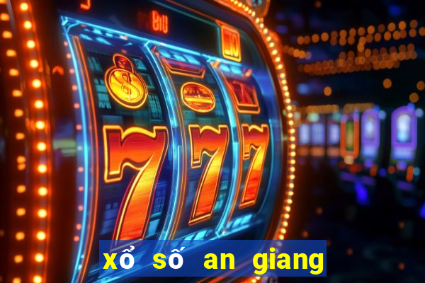 xổ số an giang 25 tháng 5