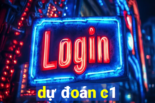 dự đoán c1