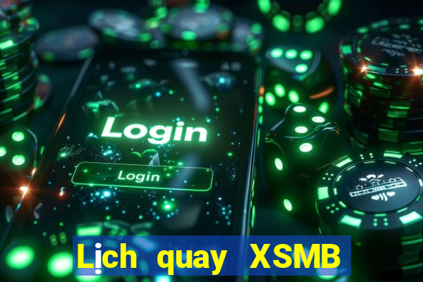 Lịch quay XSMB ngày 23