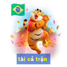 tài cả trận