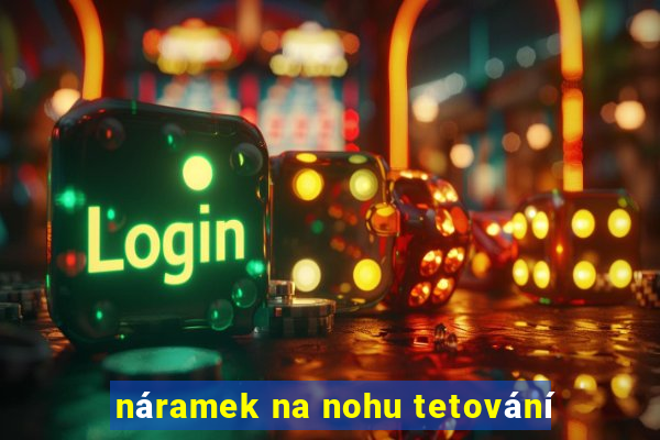 náramek na nohu tetování