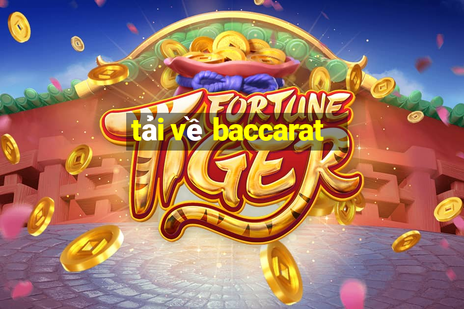 tải về baccarat