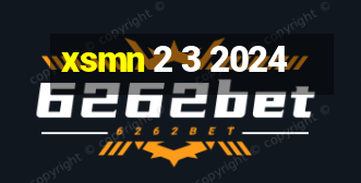 xsmn 2 3 2024