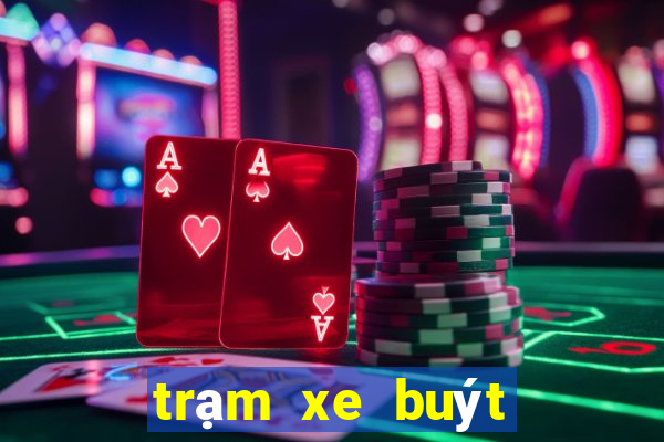 trạm xe buýt gần đây