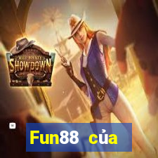 Fun88 của người Việt nam