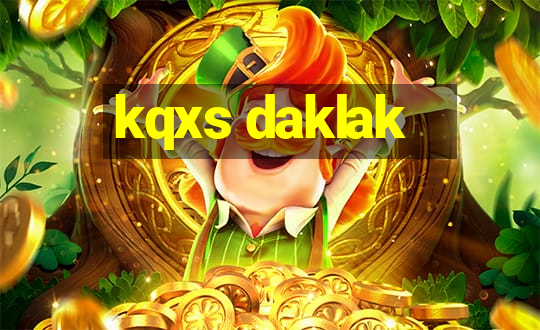 kqxs daklak