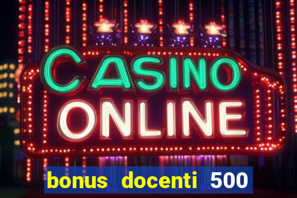 bonus docenti 500 euro 2024