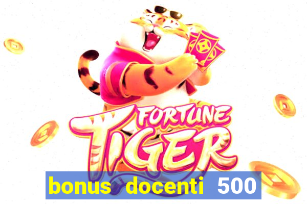 bonus docenti 500 euro 2024