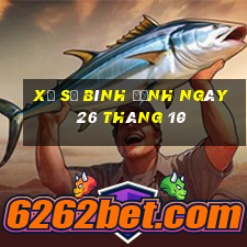 xổ số bình định ngày 26 tháng 10