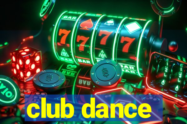 club dance