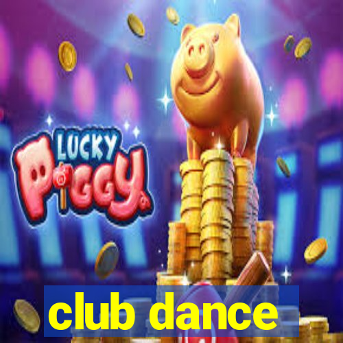 club dance