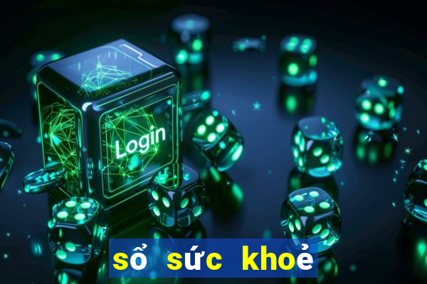 sổ sức khoẻ điện thử