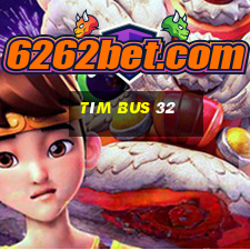 tìm bus 32