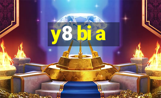 y8 bi a