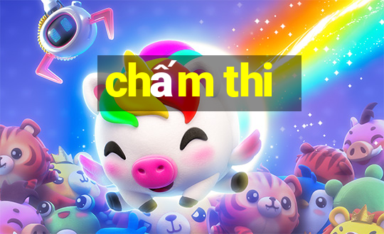 chấm thi