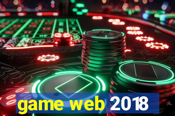 game web 2018