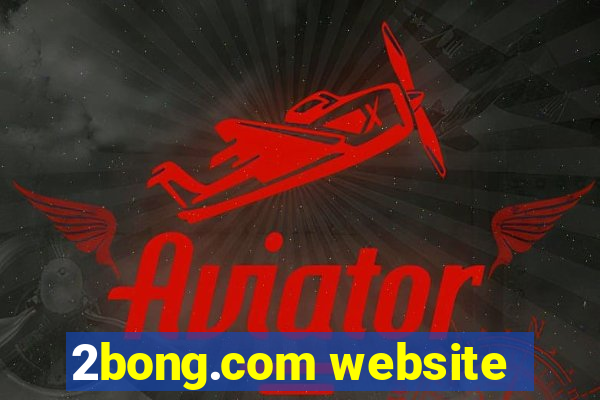 2bong.com website