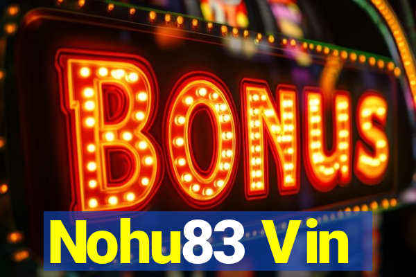 Nohu83 Vin