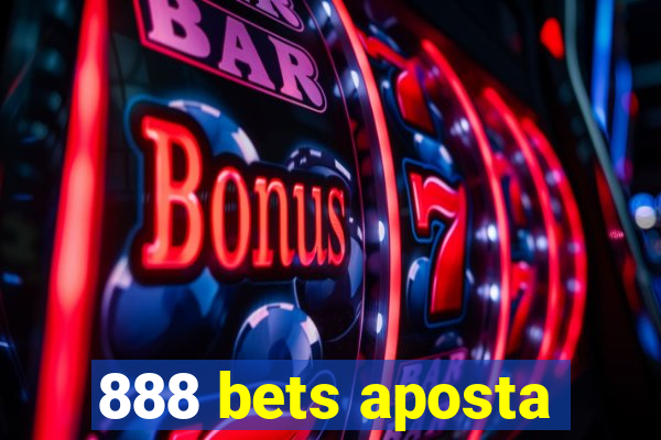 888 bets aposta