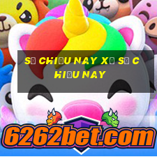 số chiều nay xổ số chiều nay