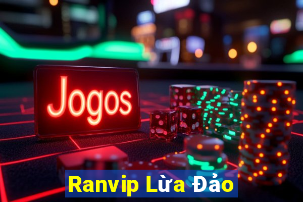 Ranvip Lừa Đảo