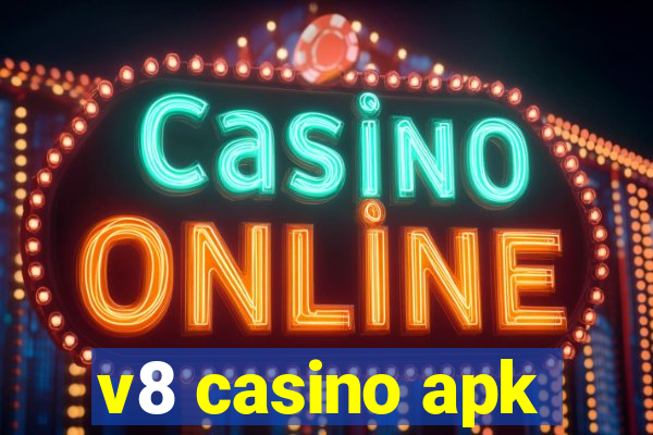 v8 casino apk