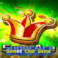 Gem68 Club Game Bài Ông Trùm Poker