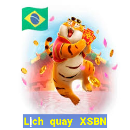 Lịch quay XSBN ngày 30