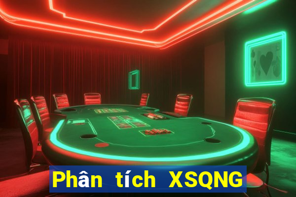 Phân tích XSQNG ngày 9