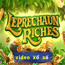 video xổ số miền bắc