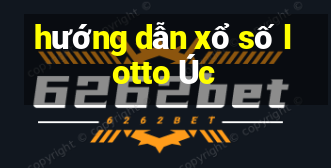 hướng dẫn xổ số lotto Úc