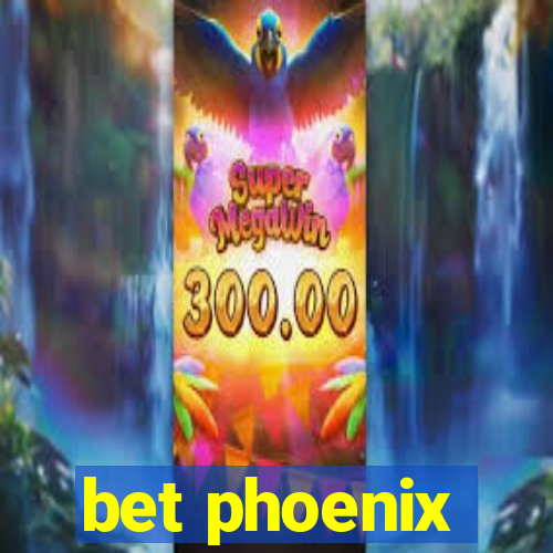 bet phoenix