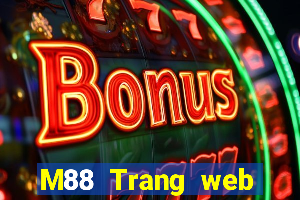 M88 Trang web chính thức của Dingsheng đổ bộ