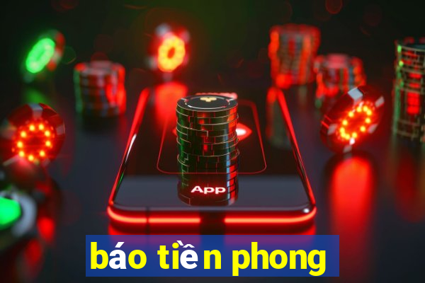 báo tiền phong