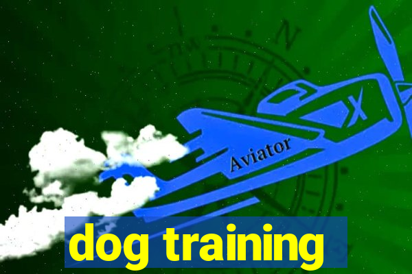 dog training