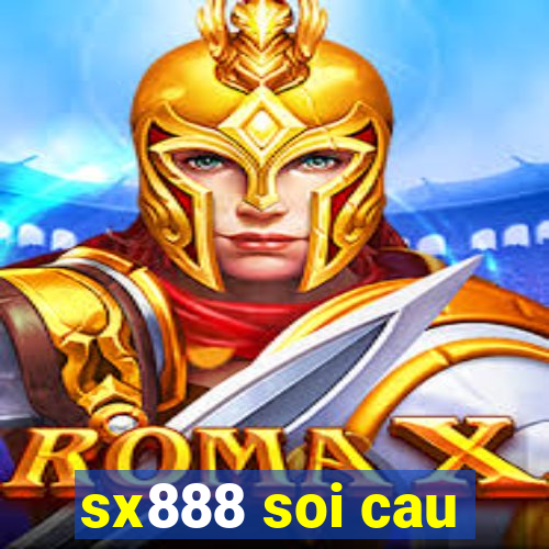 sx888 soi cau