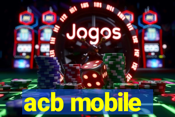 acb mobile